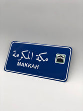 Load image into Gallery viewer, Decorative Street Sign - Makkah